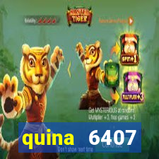 quina 6407 resultado de hoje